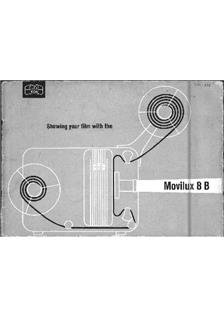 Zeiss Ikon Movilux 8 manual. Camera Instructions.